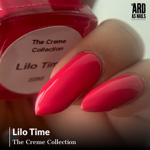 'Ard As Nails- Creme- Lilo Time