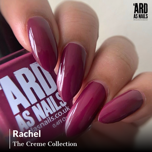 'Ard As Nails- Creme- Rachel