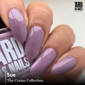 'Ard As Nails- Creme- Sue