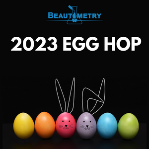 Beautometry 2023 Egg Hop- 12 Fun Filled Eggs