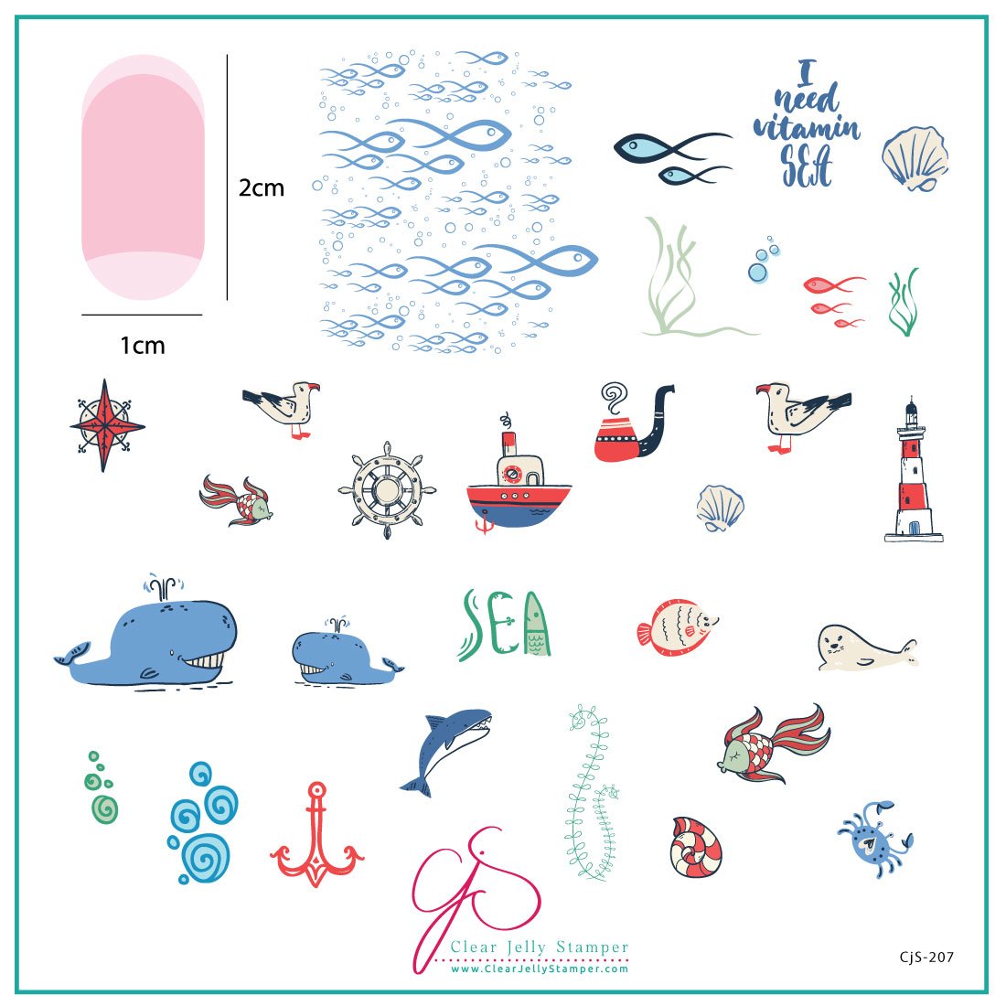 Clear Jelly Stamper- CjS-207- I Need Vitamin SEA
