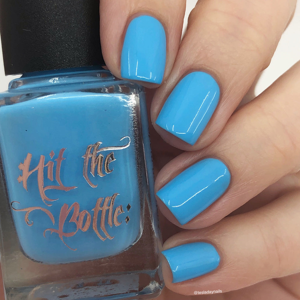 Hit the Bottle- Follow Your Dreams- Sky Blue Slumber