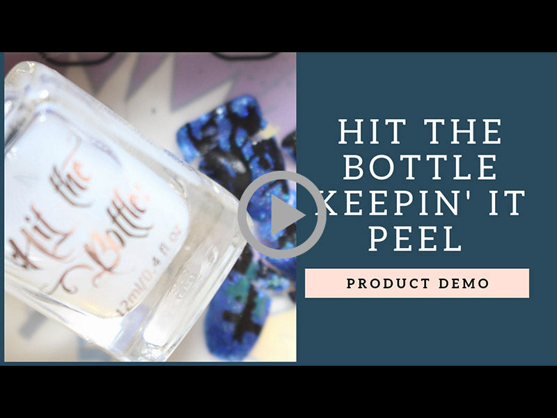 hit the bottle peel off base coat